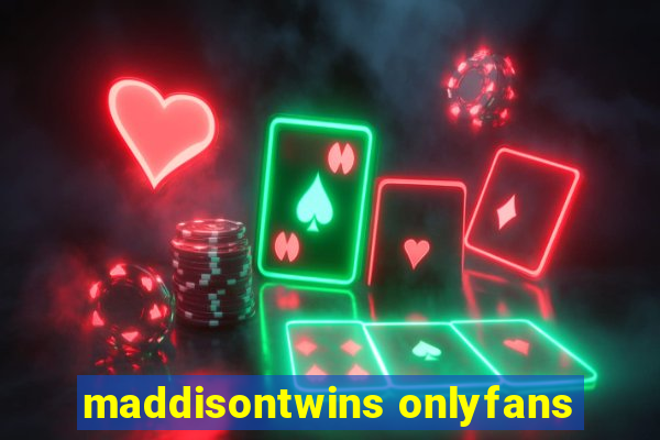 maddisontwins onlyfans